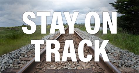 Stay On Track 